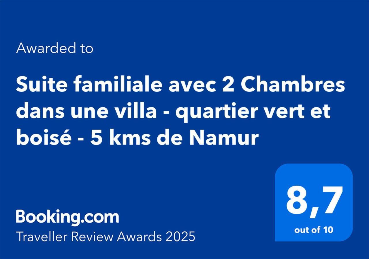 Suite Familiale Avec 2 Chambres Dans Une Villa - Quartier Vert Et Boise - 5 Kms De Namur Esterno foto